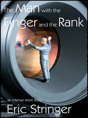 cover image of The Man with the Finger and the Rank